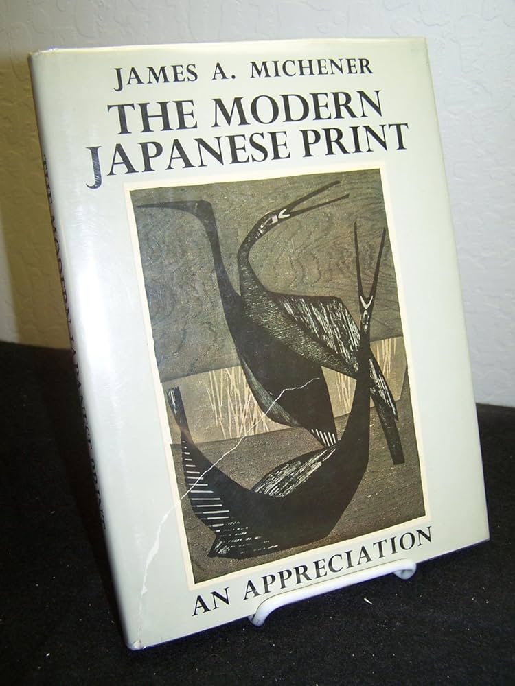The Modern Japanese Print: An Appreciation: James. A